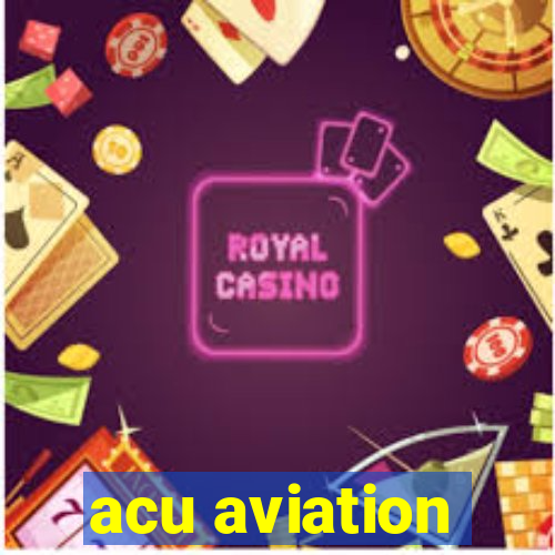 acu aviation